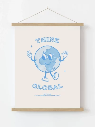 THINK GLOBAL art print